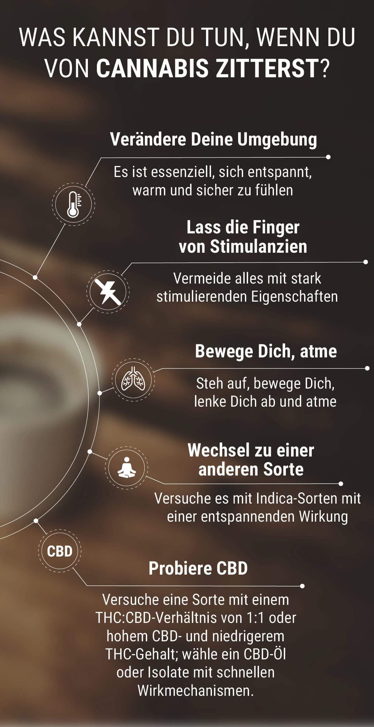 Was kann man tun, wenn man Cannabiszittern bekommt? Was kann man tun, wenn man Cannabiszittern bekommt?