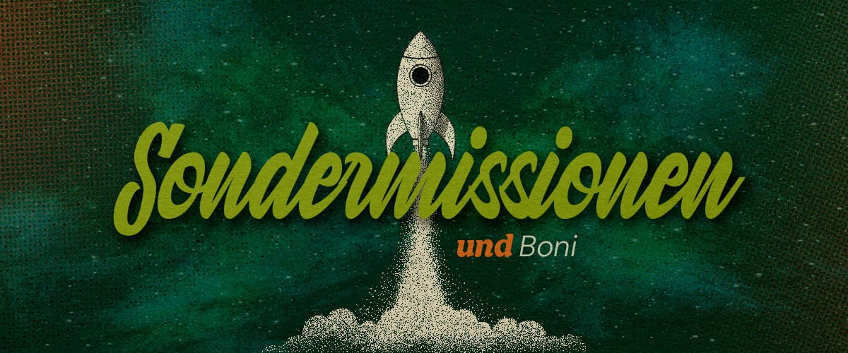 Ankündigung von Spezialmissionen und Boni Eine Illustration einer Rakete, die in den Weltraum startet, mit dem Text