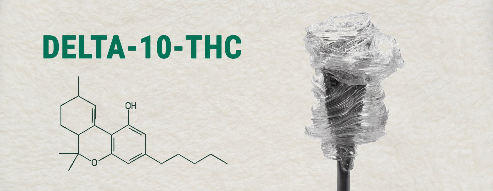 Was ist Delta-10-THC?