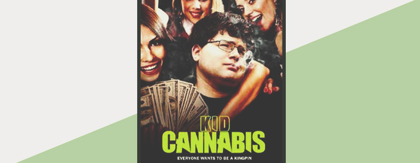 Cannabis Kid (2014) Cannabis Kid (2014)